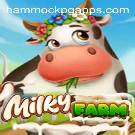 Explore the Enchanting World of MilkyFarm on HAMMOCKPG.COM